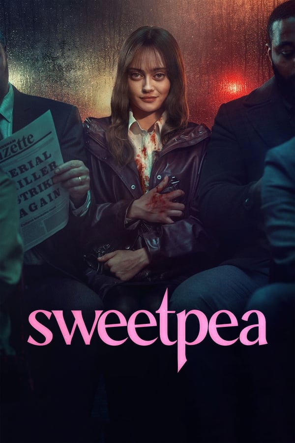 Sweetpea (2024 TV Series)